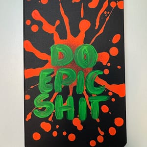 "Do Epic Shit" V Notizbuch